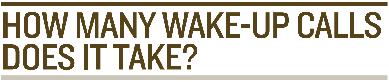 How many wake up calls does it take